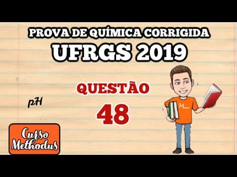 Thumbnail da aula: Questão 48 prova de química UFRGS 2019 - O leite “talhado” é o resultado da precipitação das