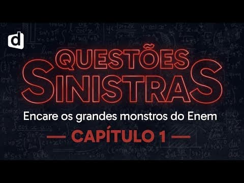 Thumbnail da aula: QUESTÕES SINISTRAS DO ENEM | CAPÍTULO 1: GEOGRAFIA | PARÓDIA STRANGER THINGS | DESCOMPLICA