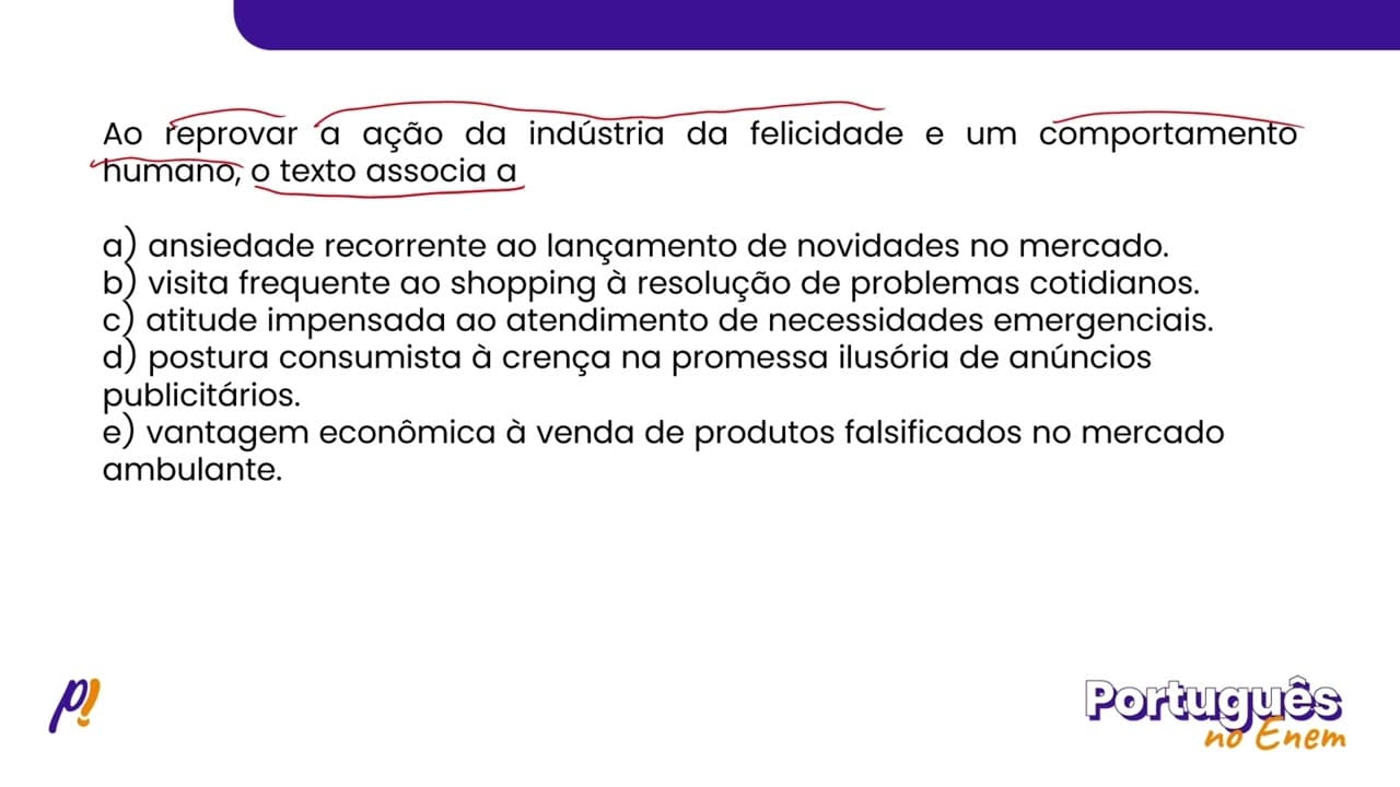 Thumbnail: ENEM DIGITAL 2020 - INTERPRETAÇÃO E INFERÊNCIA DE TEXTOS | Indústria cultural da felicidade...