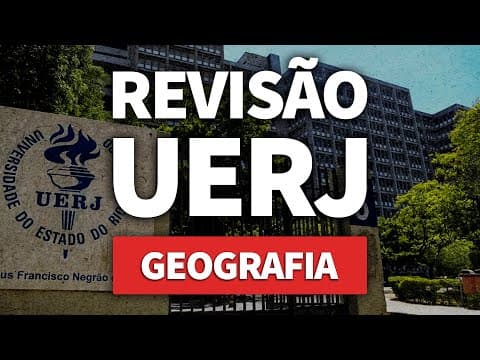 Thumbnail da aula: REVISÃO UERJ: Geografia | ProEnem