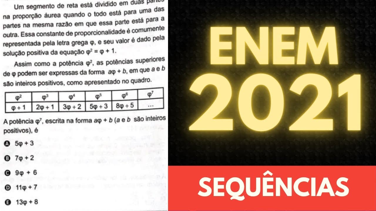 Thumbnail: ENEM 2021 - Matemática - Questão - Um segmento de reta está dividido em duas partes - Sequências