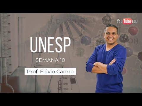 Thumbnail da aula: QUESTÃO UNESP - 2017 - REAÇÕES QUÍMICAS