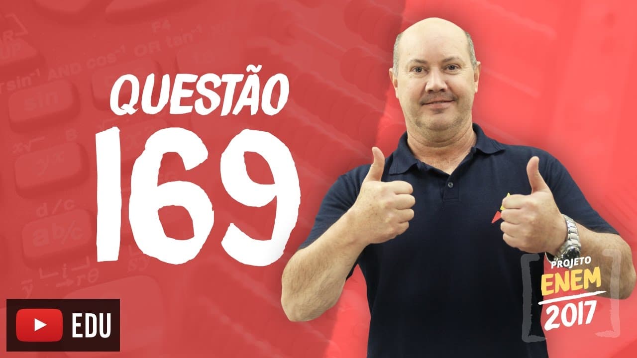 Thumbnail: Enem 2016 - Matemática | Questão 169 (Caderno Rosa)