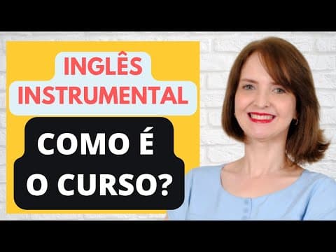 Thumbnail da aula: Curso de inglês Instrumental: PROFICIÊNCIA em LEITURA