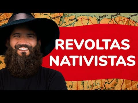 Thumbnail da aula: REVOLTAS NATIVISTAS | ProEnem