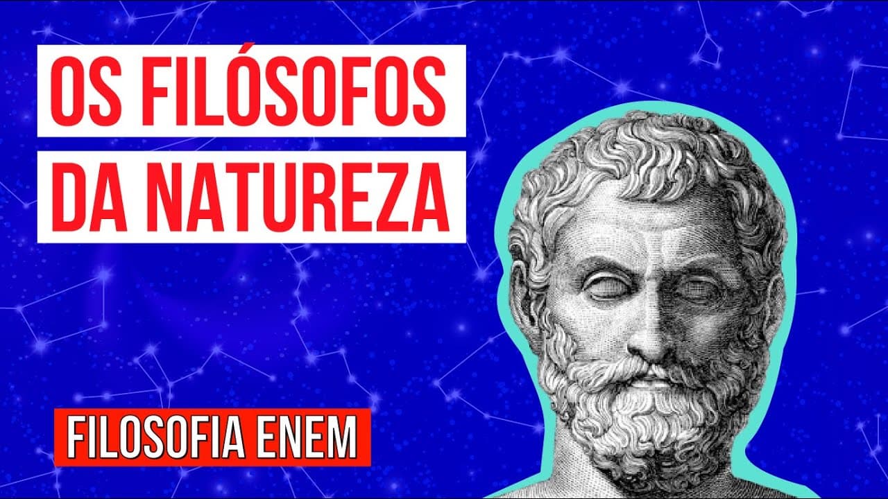 Thumbnail: QUEM ERAM OS FILÓSOFOS DA NATUREZA? | Veja no Resumo de Filosofia Enem. Prof. Marciel Evangelista