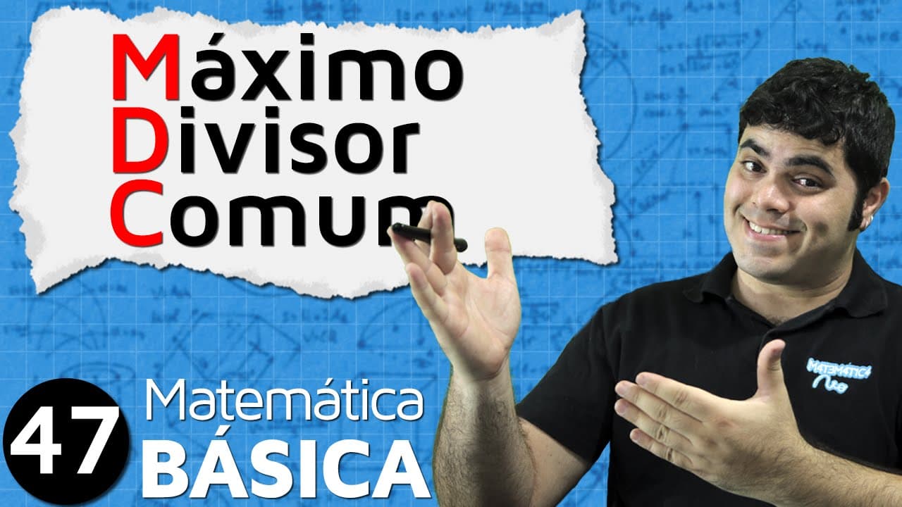 Thumbnail: MDC - Máximo Divisor Comum | MAB #47