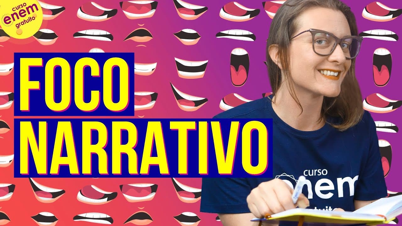 Thumbnail: FOCO NARRATIVO | Resumo de Literatura para o Enem