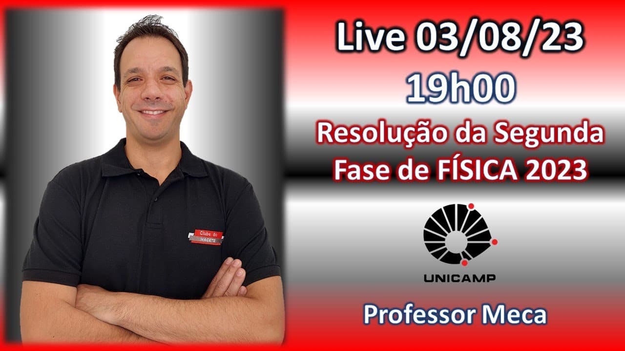 Thumbnail: UNICAMP 2023 | SEGUNDA FASE | FÍSICA | VESTIBULAR | RESOLUÇÃO | LIVE | PARTE 1 | EXERCÍCIOS 9,10,11