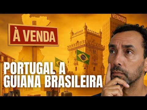 Thumbnail da aula: Por Que Portugal Virou a GUIANA BRASILEIRA