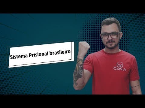 Thumbnail da aula: Sistema Prisional Brasileiro - Brasil Escola