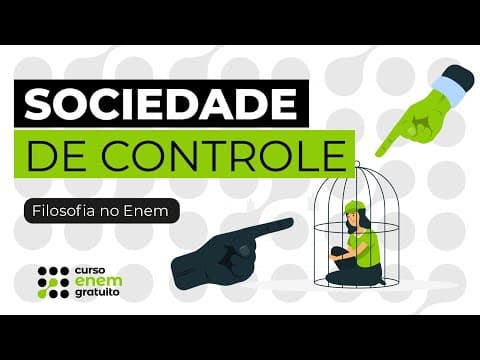 Thumbnail da aula: SOCIEDADE DE CONTROLE: o que é e quando surgiu | Filosofia para o Enem | Ernani Júnior da Silva