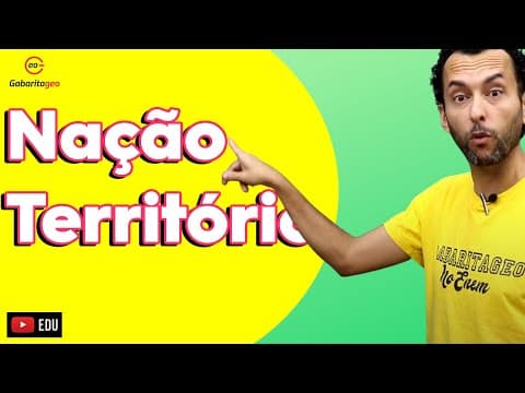 Thumbnail da aula: O que é  NAÇÃO E TERRITÓRIO | GEOGRAFIA |