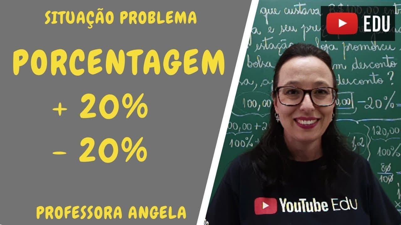 Thumbnail: NÃO ERRE MAIS ISSO - PROBLEMA DE MATEMÁTICA COM PORCENTAGEM - Professora Angela