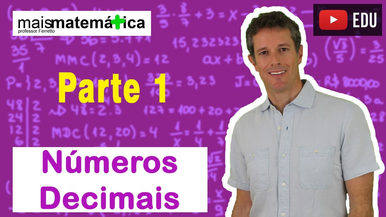 Thumbnail: Matemática Básica - Aula 14 - Números decimais (parte 1)