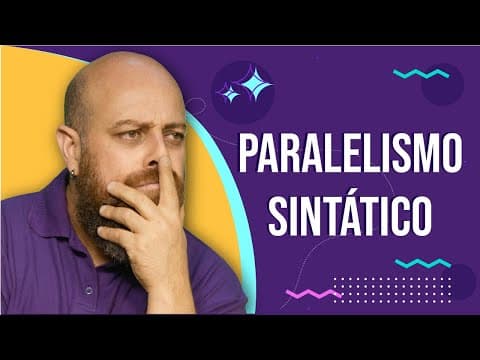 Thumbnail da aula: Paralelismo Sintático [Prof. Noslen]