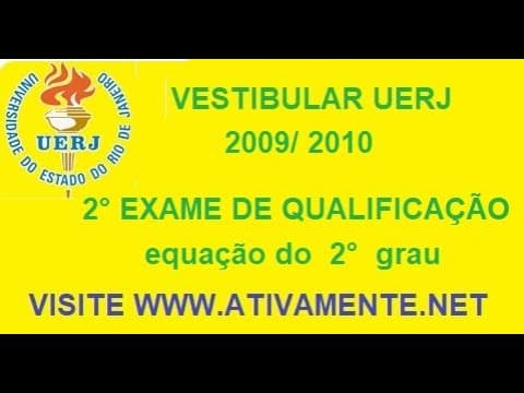 Thumbnail da aula: Equação do 2 grau UERJ  Questão 40  2009-2010   2 Exame de Qualificação