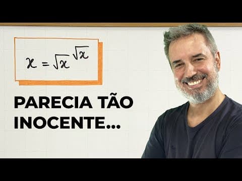 Thumbnail da aula: PARECE INOCENTE: a equação x = √x ^ √x vai surpreender você! [Horizontal]