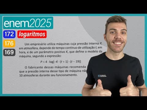Thumbnail da aula: ENEM 2025 - Um empresário utiliza máquinas cuja pressão interna P, em atmosfera, depende do tempo