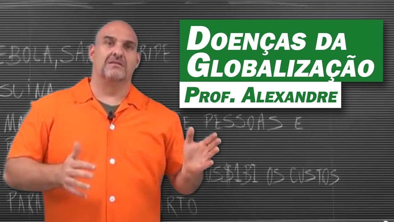 Thumbnail: Atualidades - Doenças da Globalização