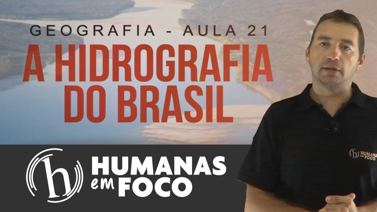 Thumbnail: Geografia - Aula 21 - A hidrografia do Brasil
