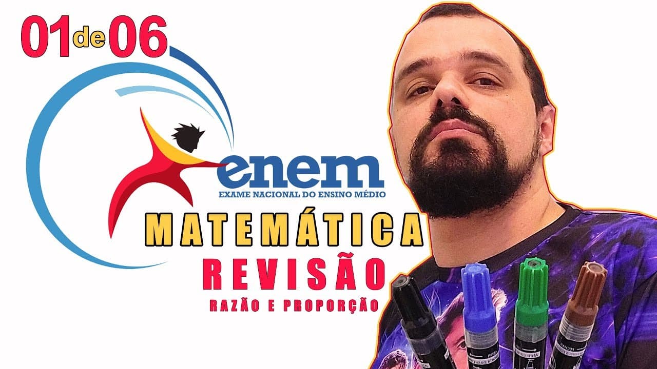 Thumbnail: 📝 (01/06) MATEMÁTICA DO ENEM 📚 matematica do enem 📚 razão e proporção 📚 Matemática Passo a Passo ✔️