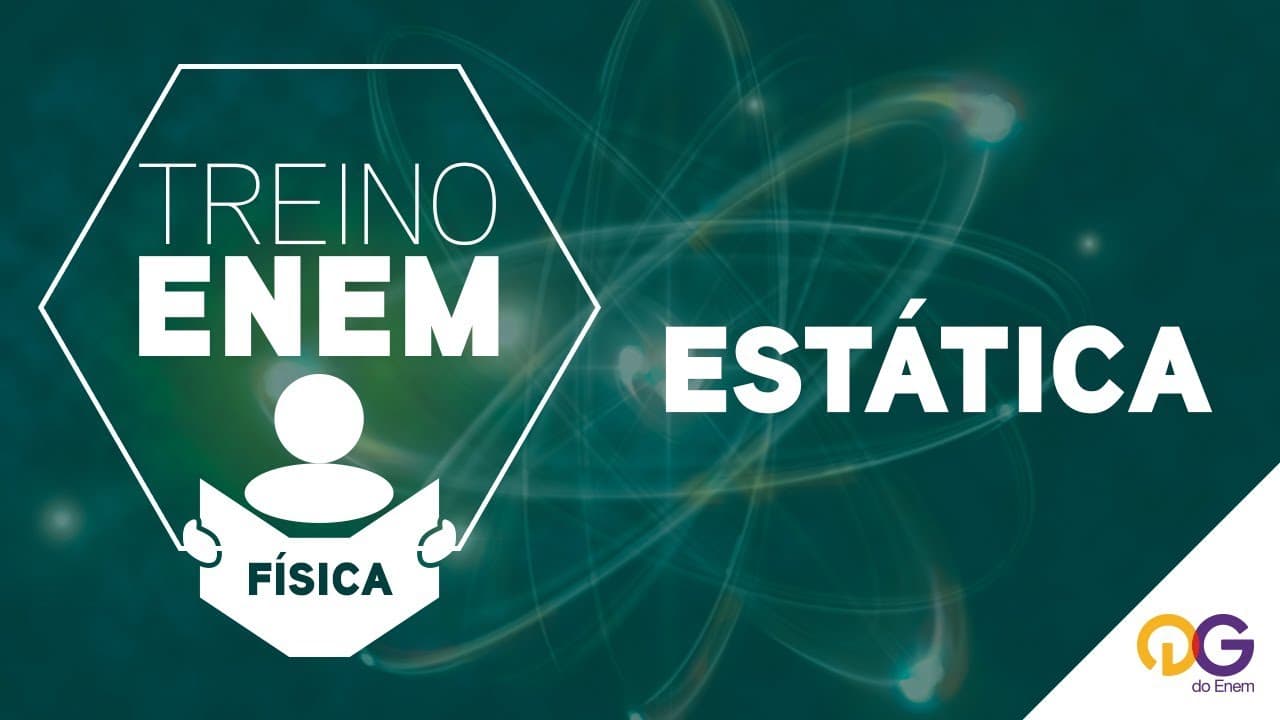 Thumbnail: Treino ENEM: Estática