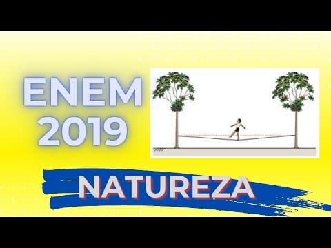 Thumbnail da aula: ENEM 2019 - Slackline é um esporte no qual o atleta deve se equilibrar
