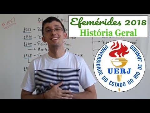 Thumbnail da aula: UERJ Efemérides 2018 - História Geral