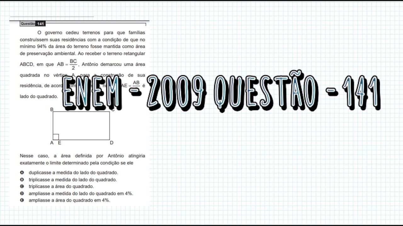 Thumbnail: ENEM - 2009 ( QUESTÃO - 141) PROVA AMARELA