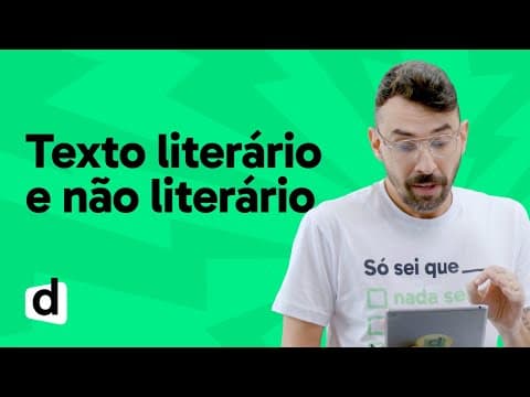 Thumbnail da aula: REVISÃO ENEM | PORTUGUÊS: TEXTO LITERÁRIO E NÃO LITERÁRIO | ESQUENTA ENEM | DESCOMPLICA
