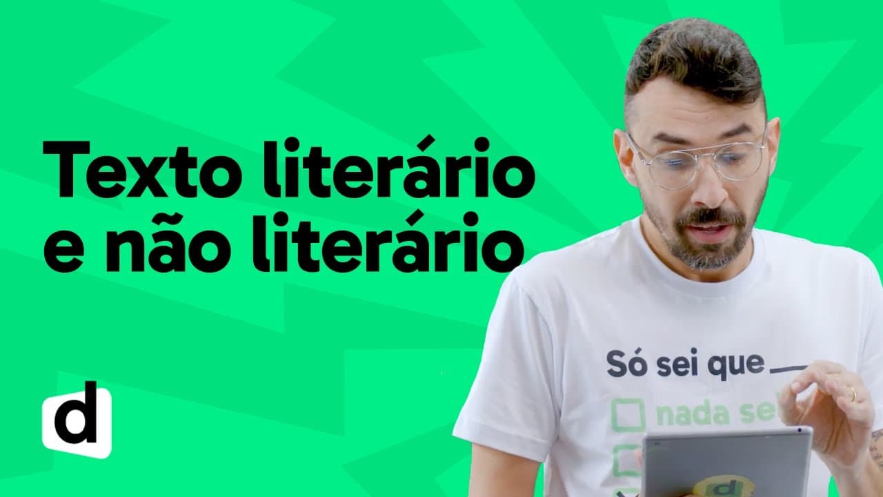 Thumbnail: REVISÃO ENEM | PORTUGUÊS: TEXTO LITERÁRIO E NÃO LITERÁRIO | ESQUENTA ENEM | DESCOMPLICA