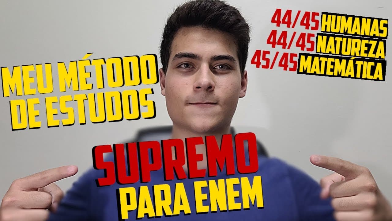 Thumbnail: MEU MÉTODO SUPREMO DE ESTUDOS PARA IR MUITO BEM NO ENEM