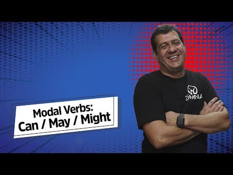 Thumbnail da aula: Modal Verbs: Can / May / Might - Brasil Escola