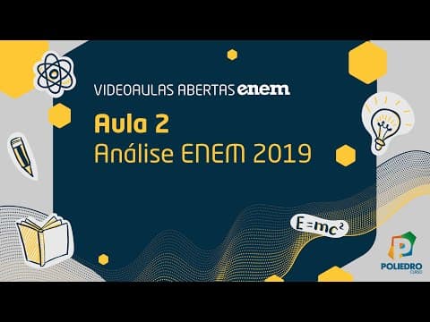 Thumbnail da aula: Videoaulas Poliedro | Enem | Análise Enem 2019 - Parte 2