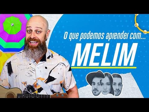 Thumbnail da aula: O que podemos aprender com @MelimOficial #professornoslen