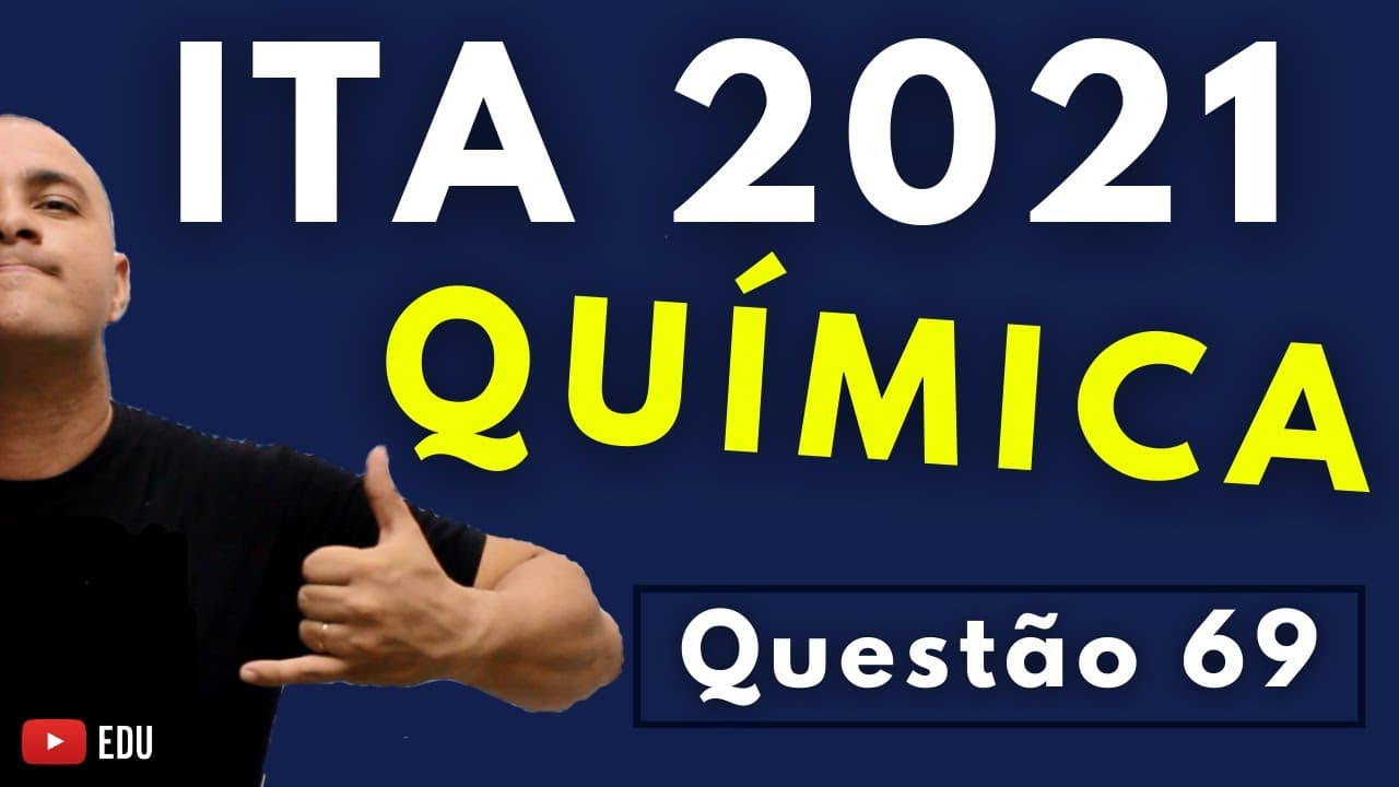 Thumbnail: ITA 2022 - Questão 68 - QUÍMICA - 1ª Fase - Tema: GEOMETRIA MOLECULAR