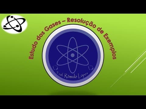 Thumbnail da aula: Física 2ª Série (EM) - Estudo dos Gases resolução de exemplos