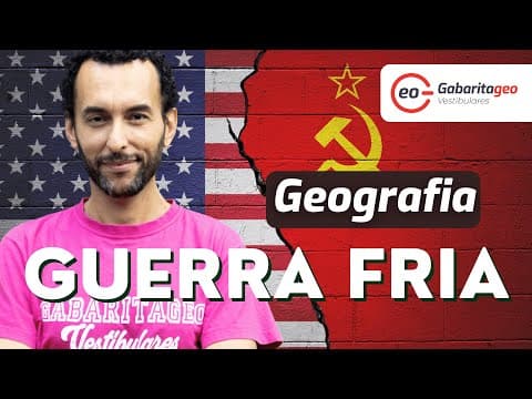 Thumbnail da aula: Guerra Fria Geografia | Mundo pós-guerra fria | Estados Unidos X União Soviética |