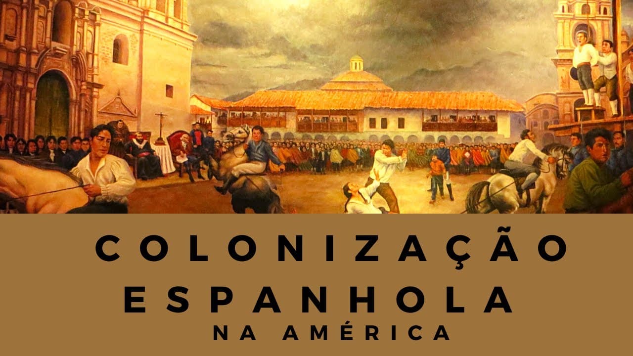 Thumbnail: Colonização Espanhola na América e Questões de vestibular.