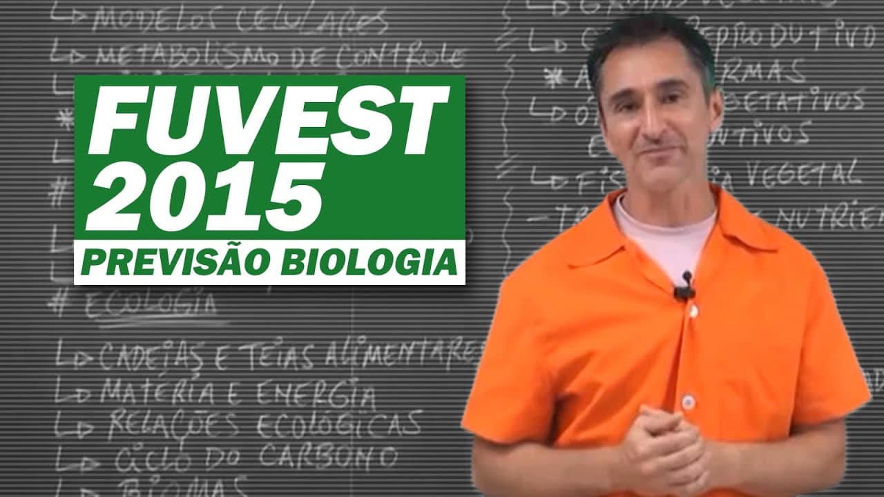 Thumbnail: FUVEST 2015 - PREVISÃO BIOLOGIA