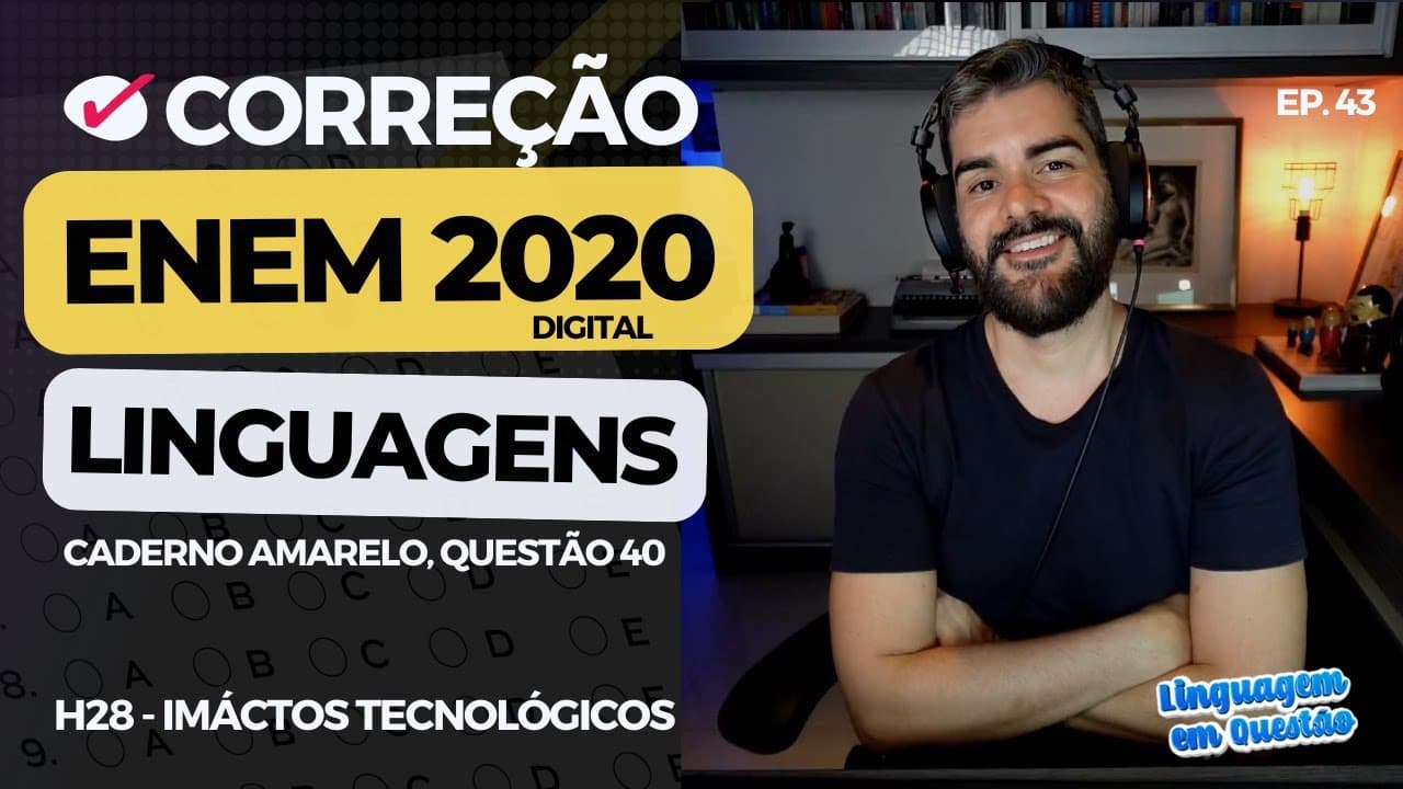 Thumbnail: ENEM 2020 digital: "Linguagem radiofônica" (H28 | Impactos tecnológicos | Caderno amarelo, 40) #43