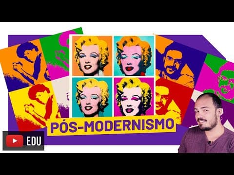 Thumbnail da aula: O que é Pós-modernismo?