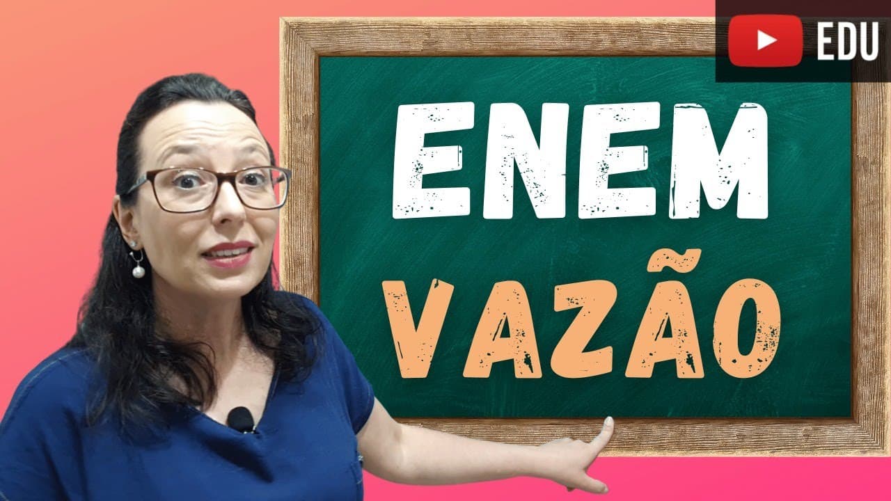 Thumbnail: Vazão da Bomba de Água - ENEM - Professora Angela