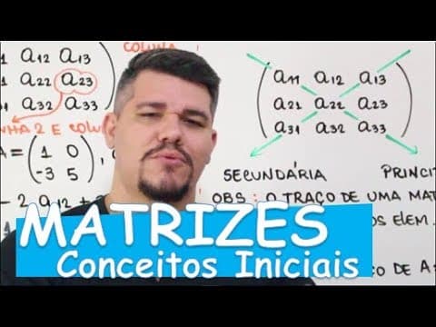 Thumbnail da aula: 🔴MATRIZES: Conceitos Iniciais.