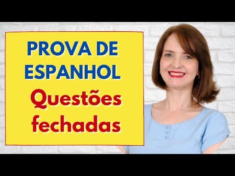 Thumbnail da aula: PROVA DE ESPANHOL _ MÚLTIPLA ESCOLHA