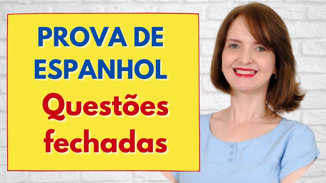 Thumbnail: PROVA DE ESPANHOL _ MÚLTIPLA ESCOLHA