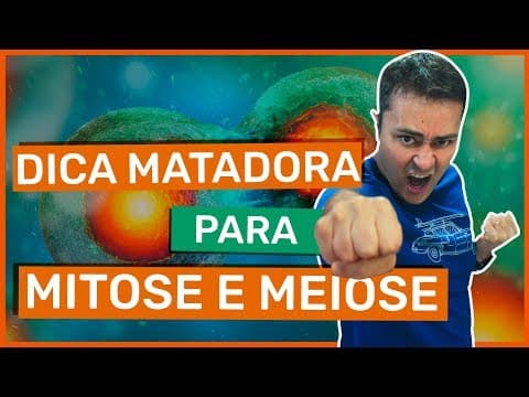 Thumbnail da aula: Dica MATADORA para MITOSE e MEIOSE