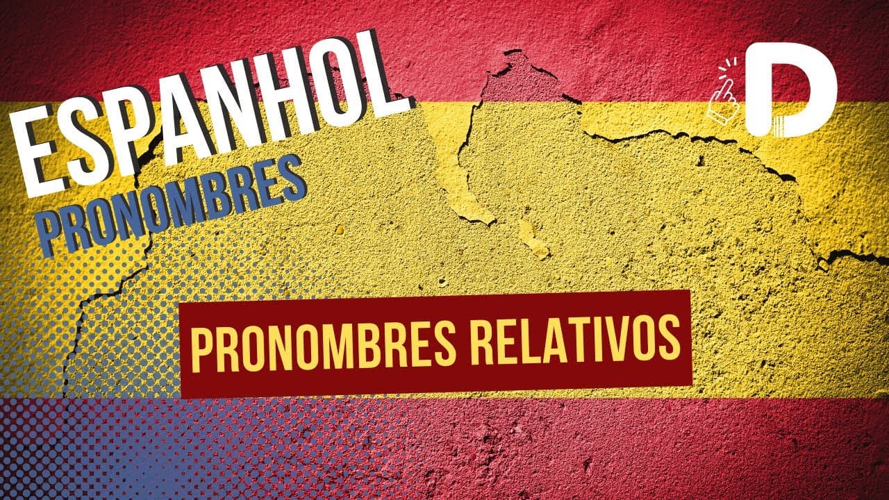 Thumbnail: Pronombres Relativos - Espanhol - Preparatório Enem