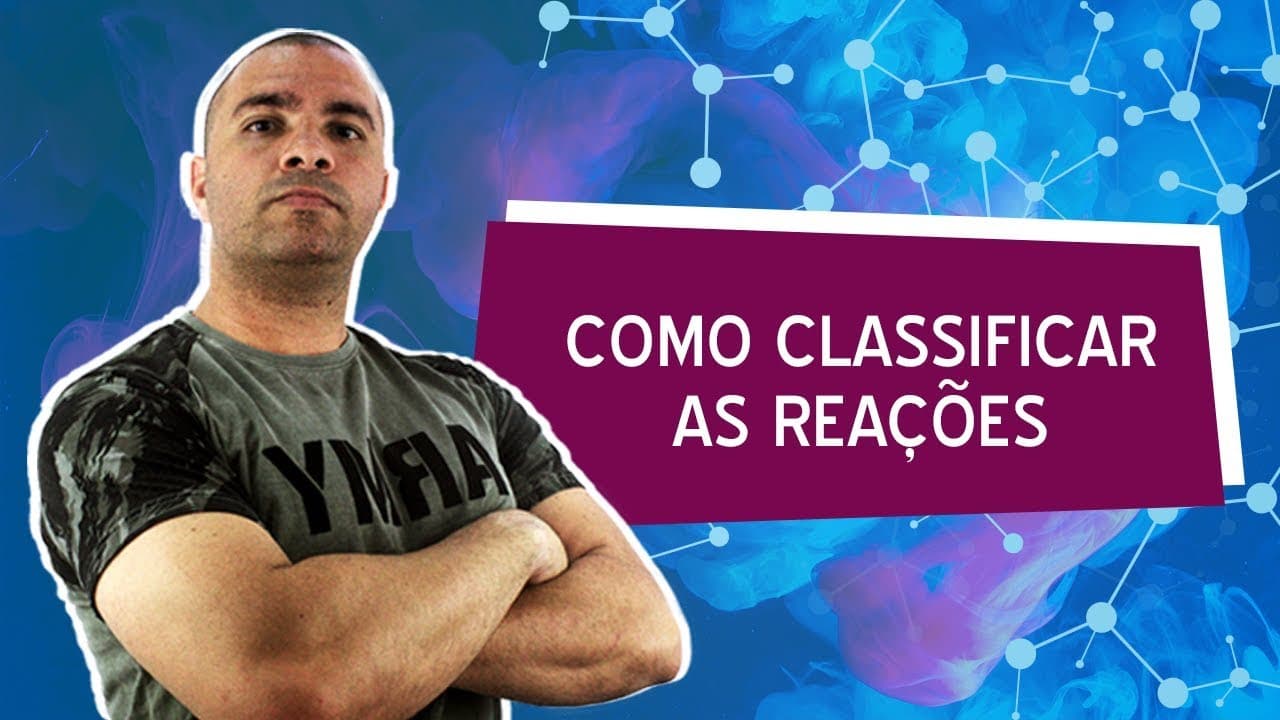 Thumbnail: [Reações Inorgânicas] Como Classificar as Reações (1/3) - Prof. Marcelão da Química